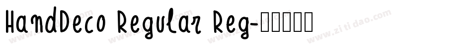 HandDeco Regular Reg字体转换